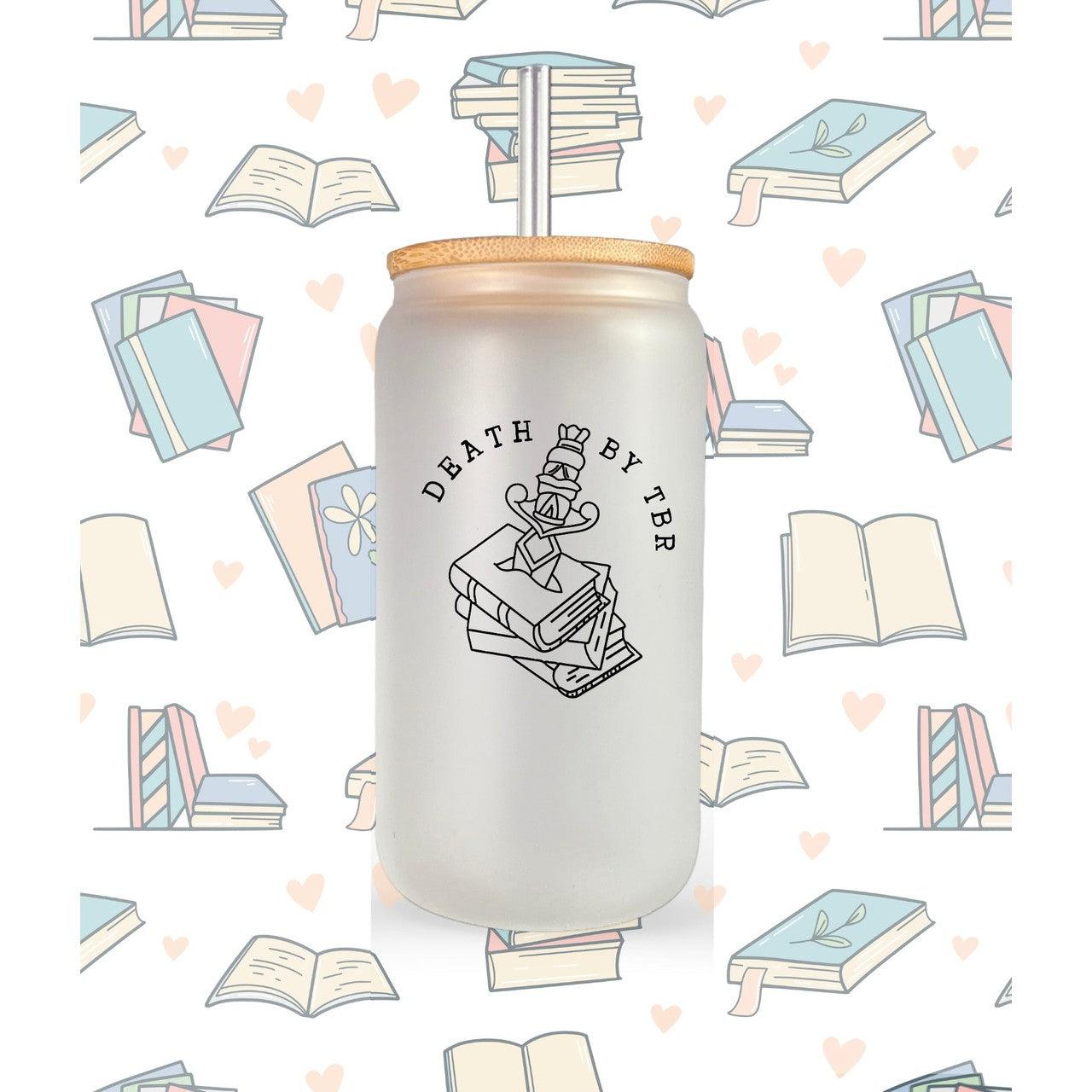 Death by TBR - Glass Tumbler
